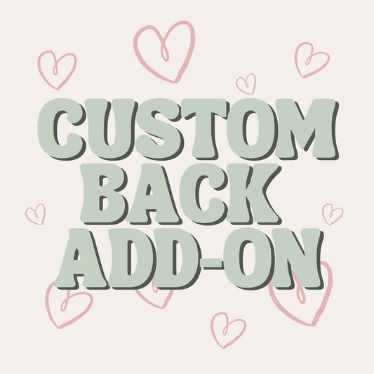 Custom Back Add-On