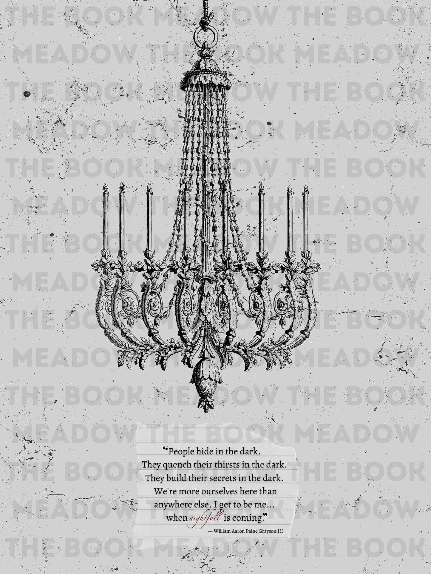 Chandelier Will Grayson Nightfall Quote | Digital Download